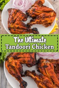 Tandoori Chicken - The Ultimate Chicken Tandoori Recipe