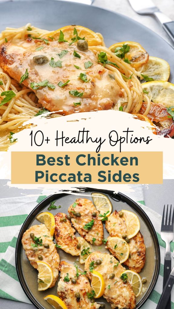 Chicken Piccata Sides - Best Sides To Serve With Piccata