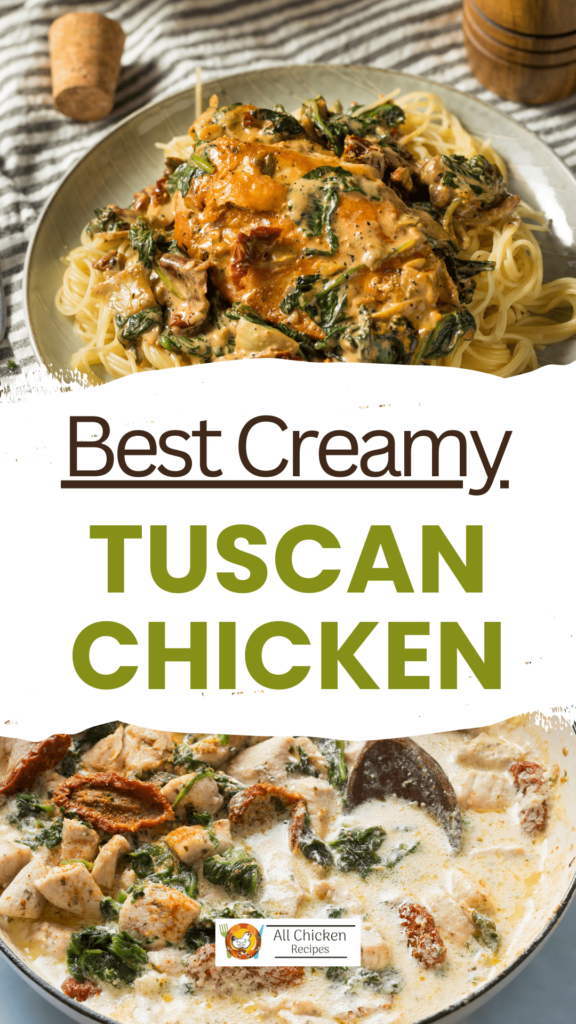 Creamy Tuscan Chicken