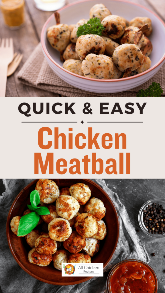 Easy Chicken Meatball