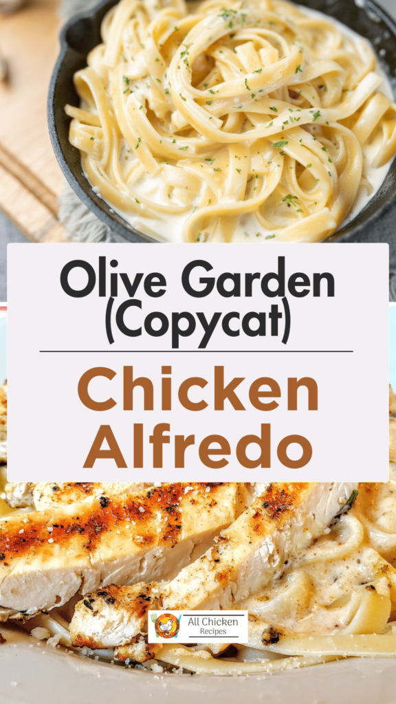 Easy Olive Garden Chicken Alfredo