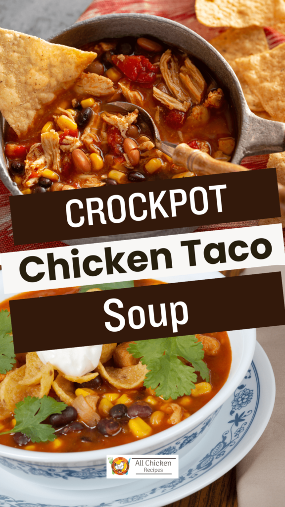 Homemade Crockpot Chicken Taco Soup